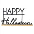 Pumpkin Spice Metal Happy Halloween Sign 29.9cm x 15.6cm Each