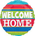 Colourful Stripes Welcome Home Foil Balloon 45cm Each