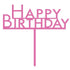 Bright Pink Acrylic Happy Birthday Cake Topper Pick Each