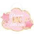 Oh Baby Girl Dream Big Little One Hot-Stamped Hanging Sign Each